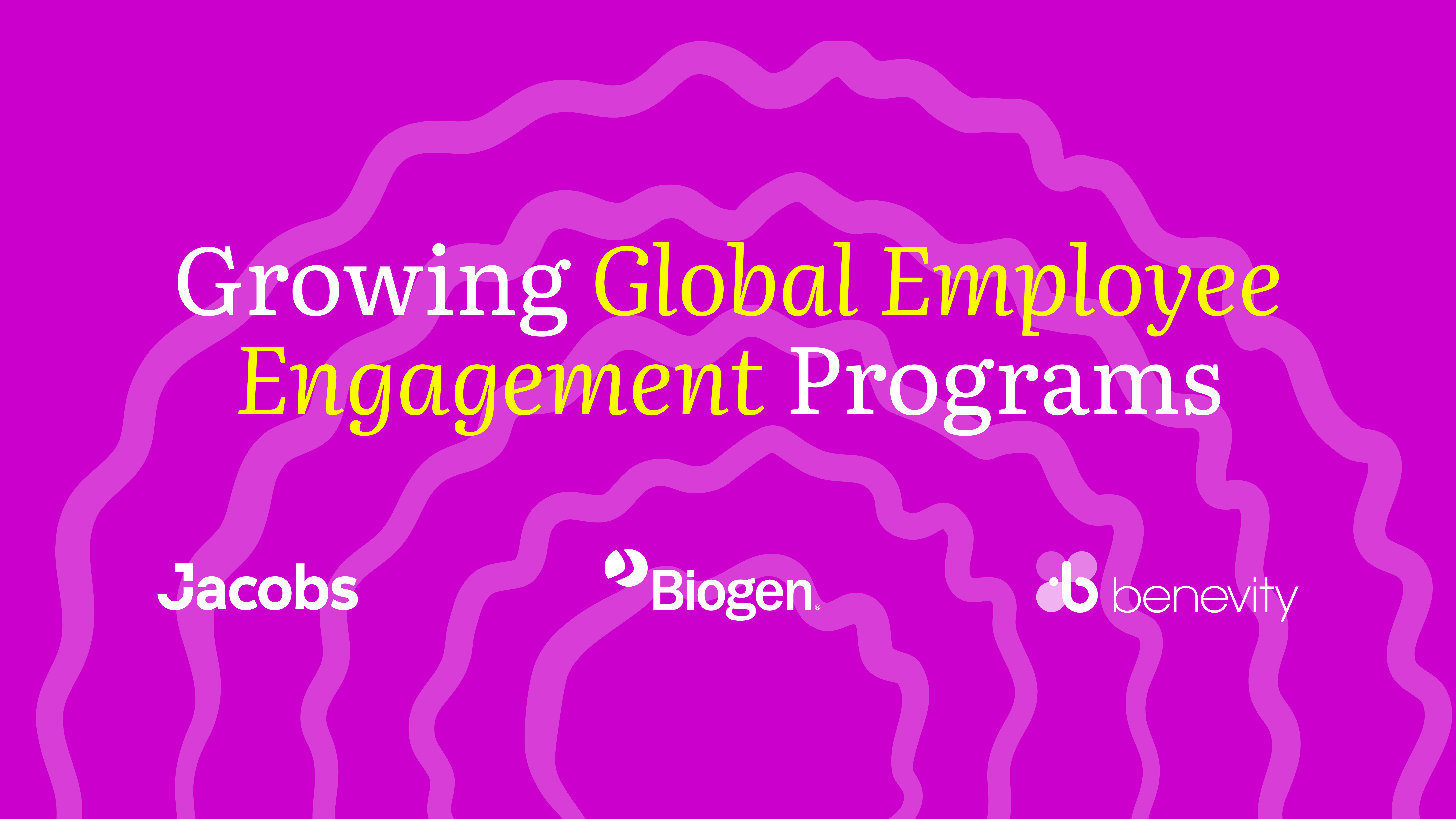 growing-global-employee-engagement-programs-benevity